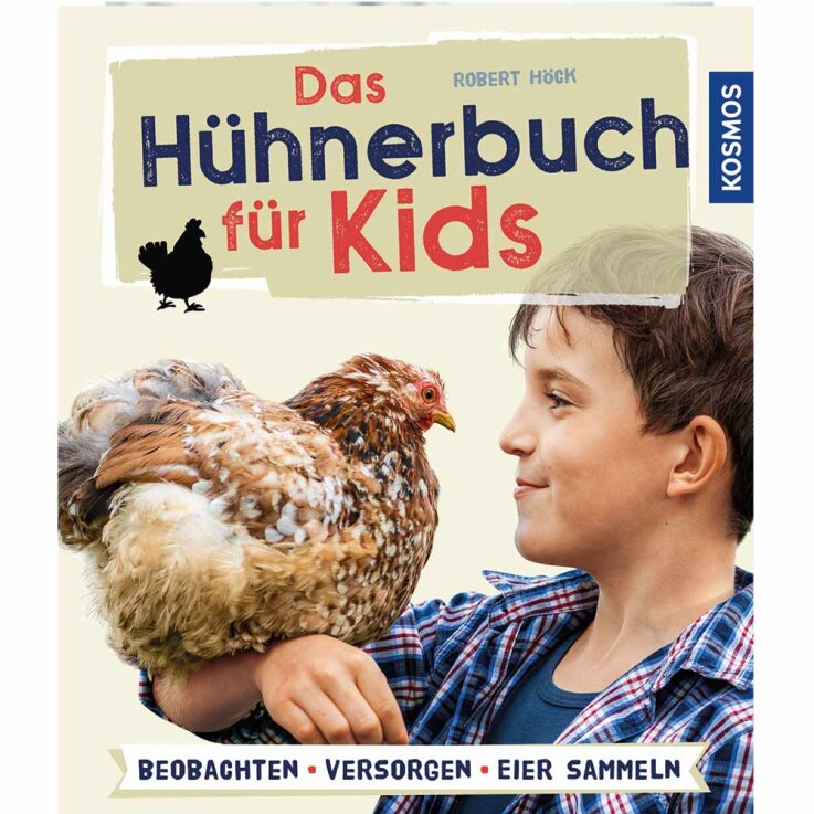 NOBBY Robert Höck, Das Hühnerbuch für Kids