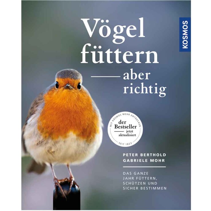 NOBBY Peter Berthold, Vögel füttern - aber richtig