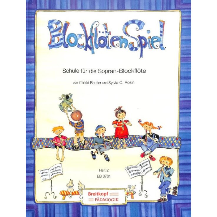 Blockflötenspiel Schule für die Sopran-Blockflöte