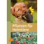 NOBBY Buch: Pflanzen f&uuml;r Heimtiere, Marlies Busch