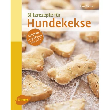 NOBBY Blitzrezepte f&uuml;r Hundekekse, Lina Bauer