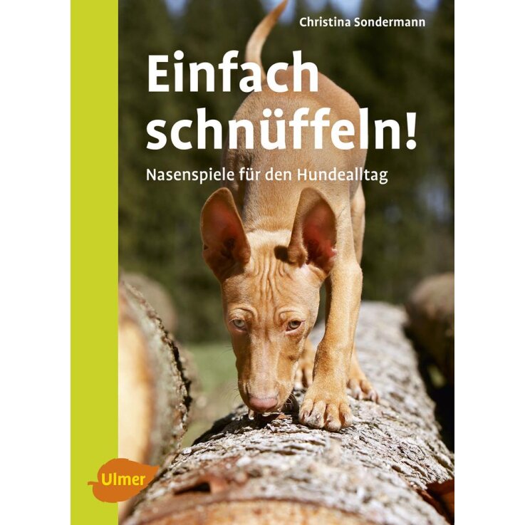 NOBBY Einfach schnüffeln! Ulmer Tierratgeber