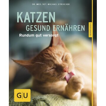 NOBBY Buch - Katzen gesund ern&auml;hren, Dr. Med. Vet....
