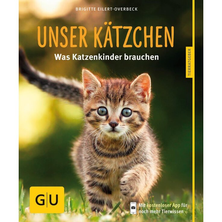 NOBBY Buch - Unser Kätzchen: Was Katzenkinder brauchen, Brigitte Eilert - Overbeck